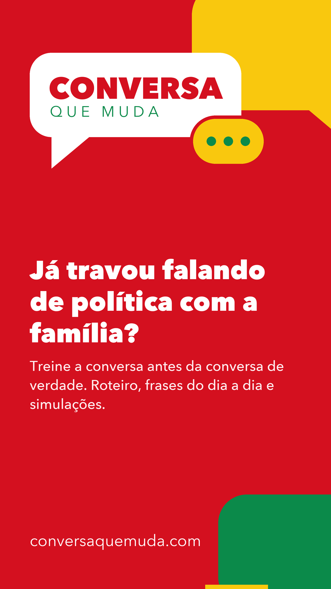 Imagem de divulgação do Conversa que muda, formato vertical (stories e status)